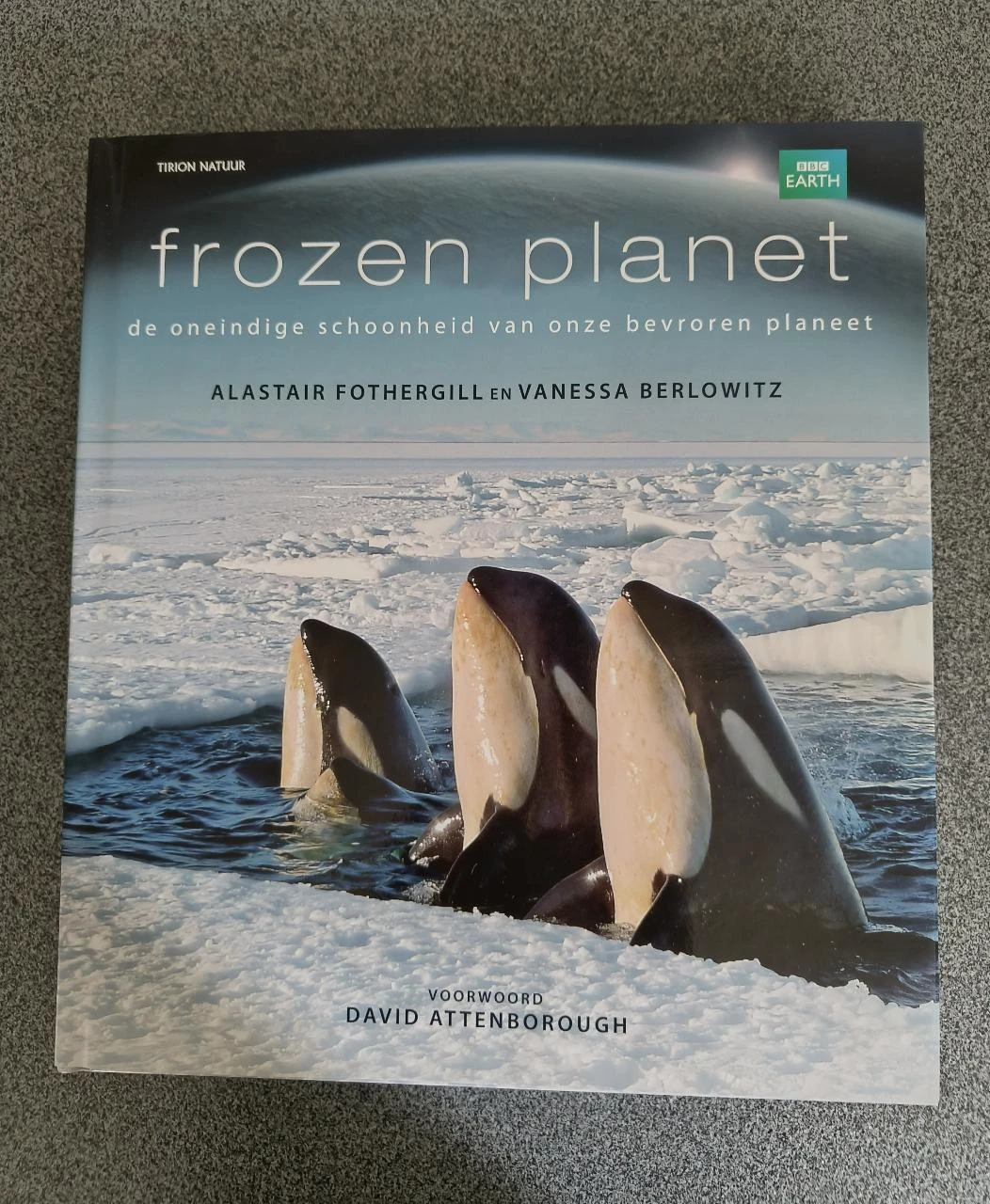 BBC Earth Frozen planet - Alastair Fothergill, Vanessa Berlowitz